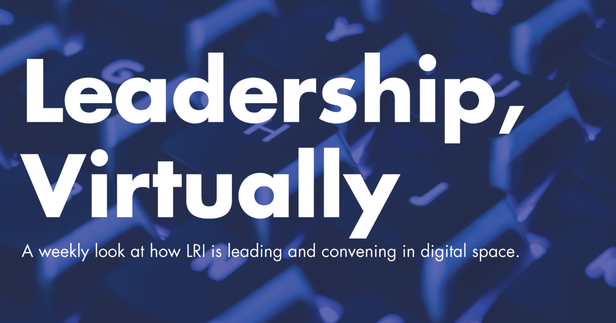 Leadership, Virtually Insights from the 2020 Virtual Transition